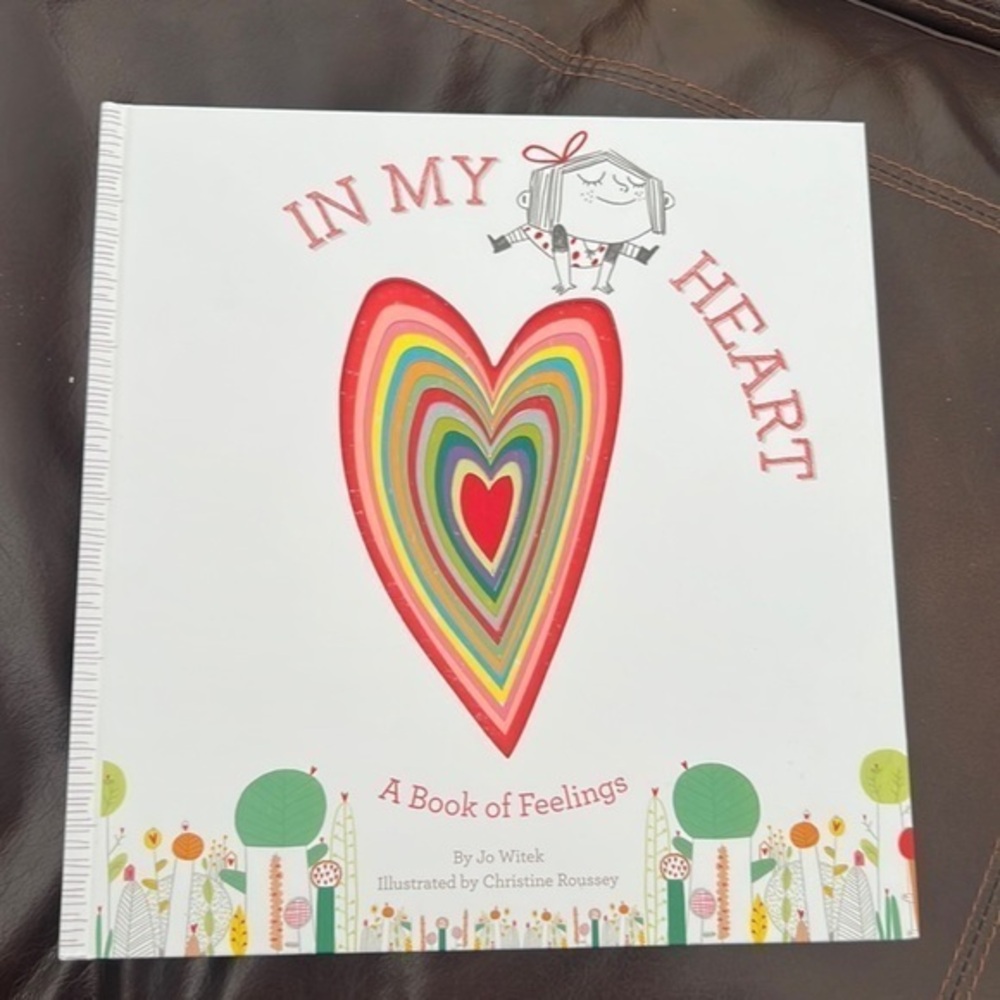 𝅺In My Heart A Book of Feelings